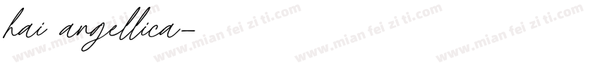 hai angellica字体转换